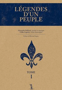 Légendes d'un peuple, t. I [ancienne édition]